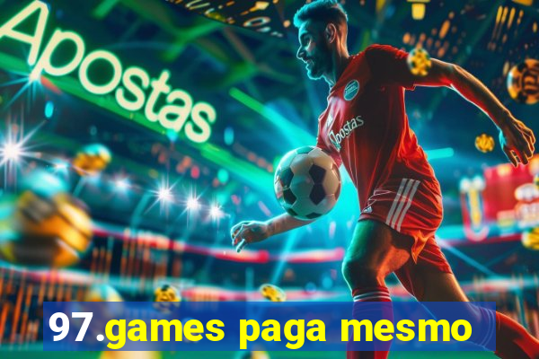 97.games paga mesmo